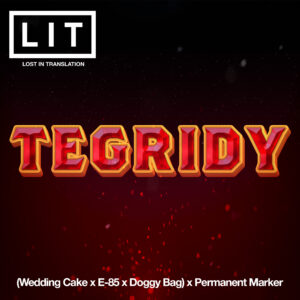 Tegridy - LIT Farms